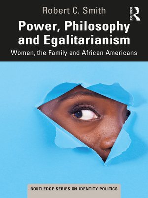 cover image of Power, Philosophy and Egalitarianism